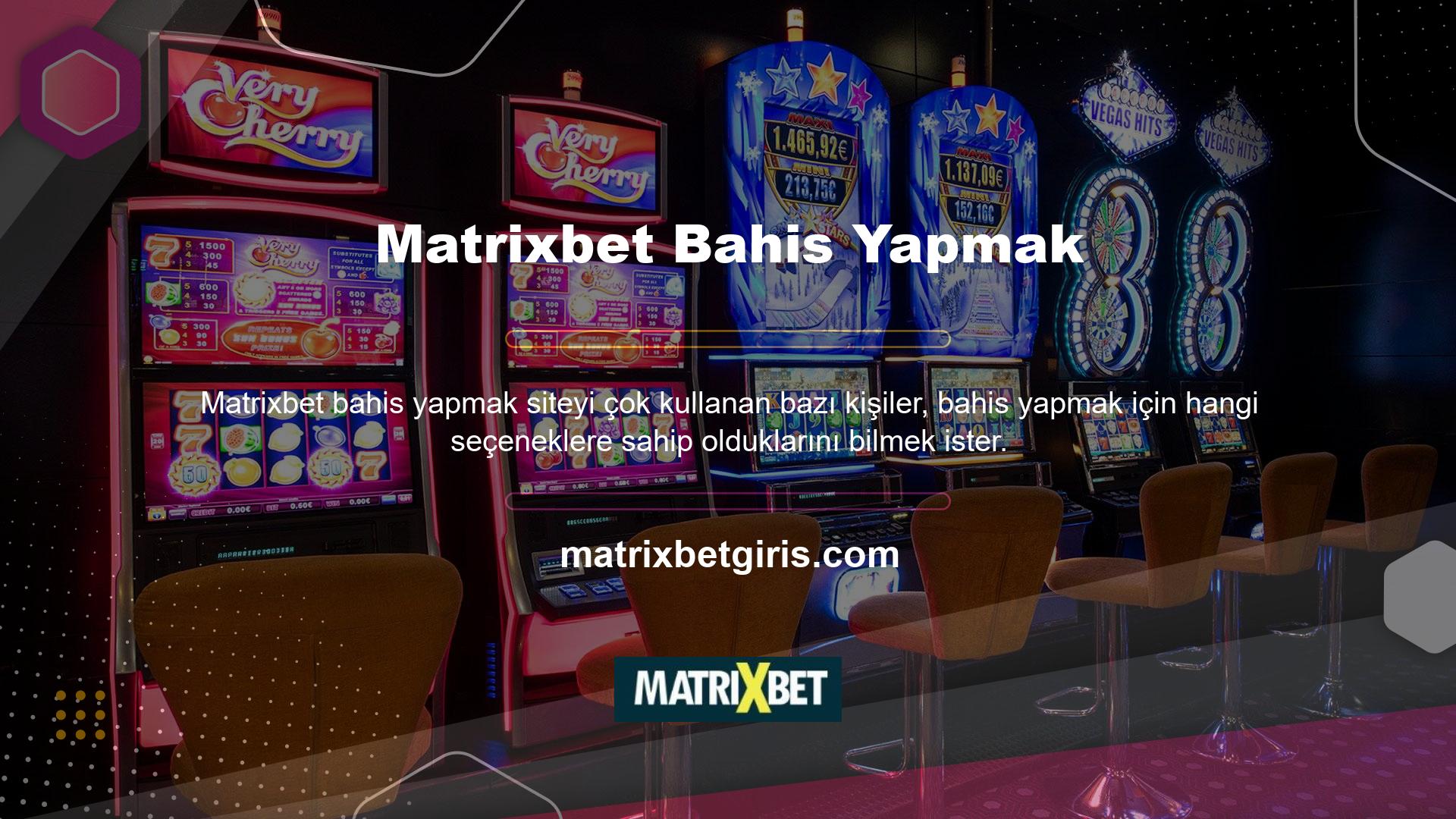 Çevrimiçi bahisçilerin bahis oyunu seçenekleri aşağıdaki gibidir: Yuvalar